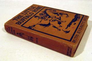 Appraisal: Ruther Everett Beck THE LITTLE BUFFALO ROBE Antique Children's Literature