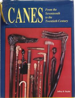 Appraisal: CANES FROM THE SEVENTEENTH TO THE TWENTIETH CENTURY by Jeffrey