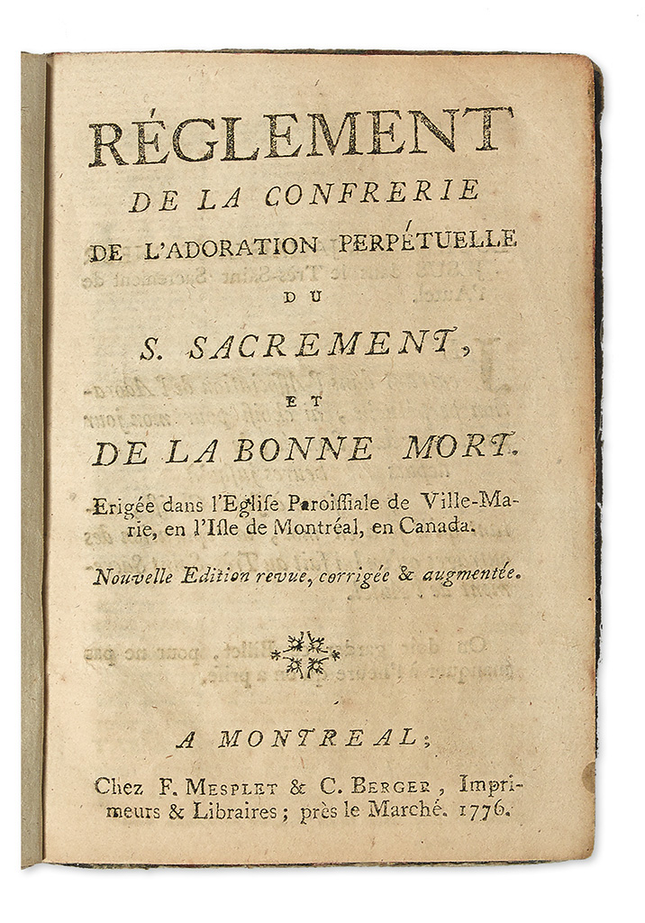 Appraisal: THE FIRST BOOK PUBLISHED IN MONTREAL CANADA R glement de