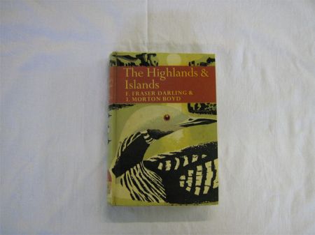 Appraisal: F FRASER DARLING AND J MORTON BOYD THE HIGHLANDS AND