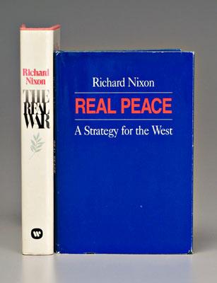 Appraisal: Two Richard Nixon signed books Real Peace privately printed New