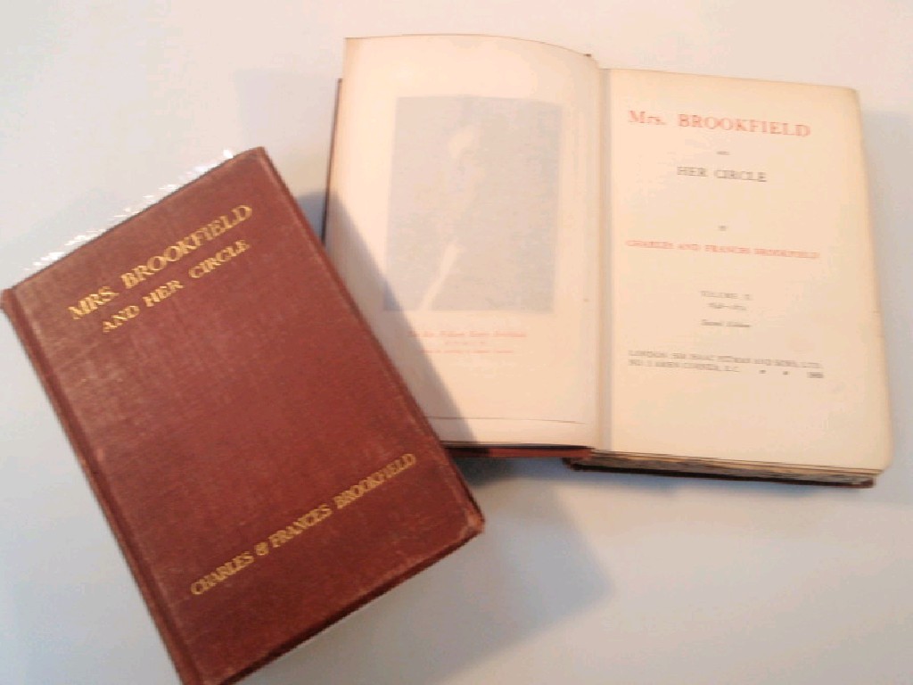 Appraisal: Brookfield Charles Frances Mrs Brookfield and her circle published by