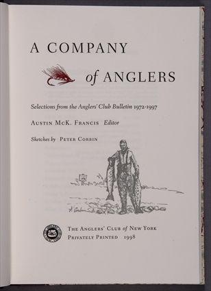 Appraisal: FRANCIS AUSTIN M A COMPANY OF ANGLERS New York Angler's