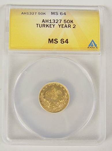 Appraisal: Turkish Year Gold Coin Certified by ANACS and graded MS