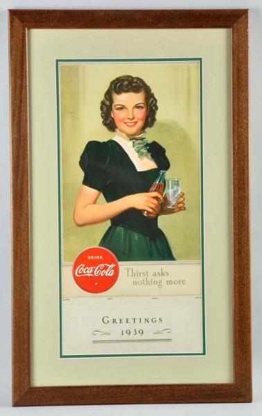 Appraisal: Coca-Cola Calendar Nicely framed and matted under plexiglass Complete with