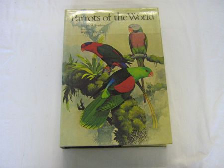 Appraisal: JOSEPH M FORSHAW PARROTS OF THE WORLD Ill William T