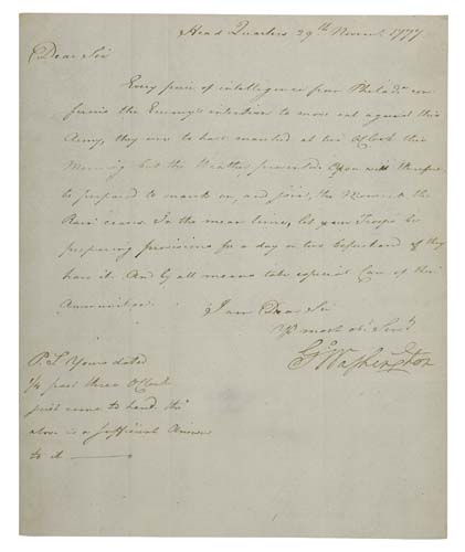 Appraisal: LET YOUR TROOPS BE PREPARING PROVISIONS WASHINGTON GEORGE Letter Signed