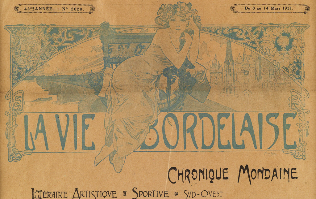 Appraisal: ALPHONSE MUCHA - LA VIE BORDELAISE Illustrated newspaper banner x