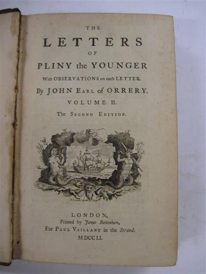 Appraisal: vols Pliny The Younger Orrery John Boyle Earl of The