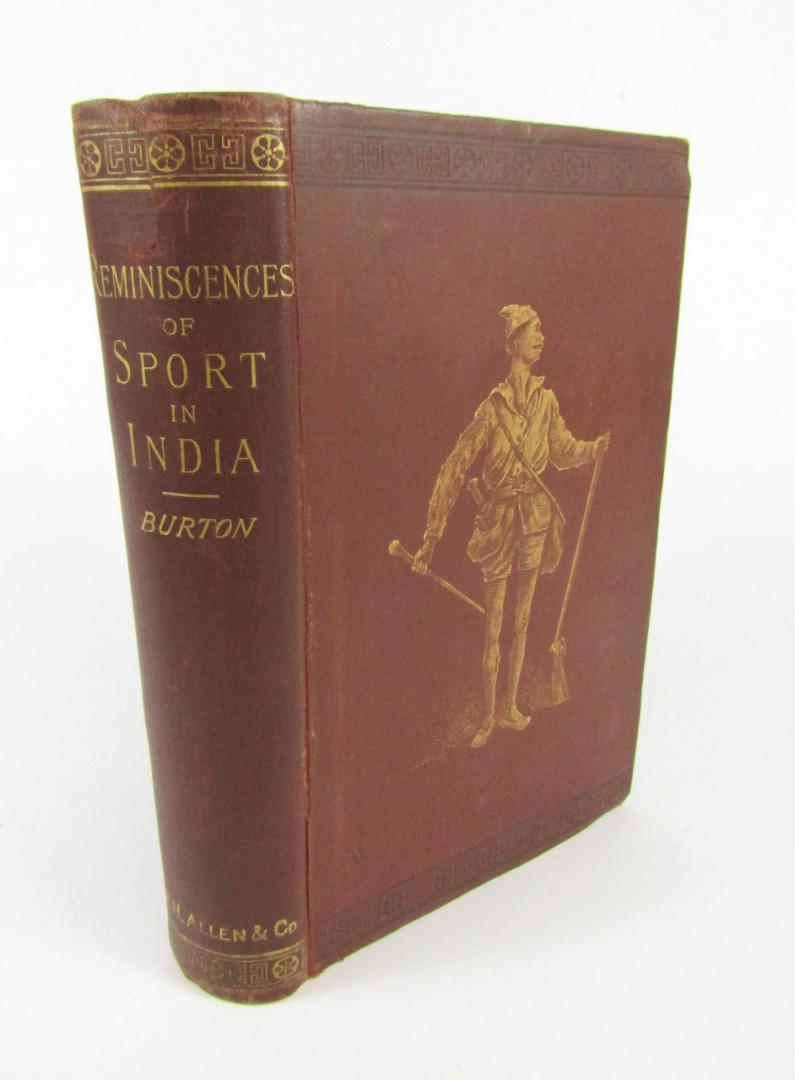 Appraisal: Burton E F Maj-Gen Reminiscences of Sport in India FIRST