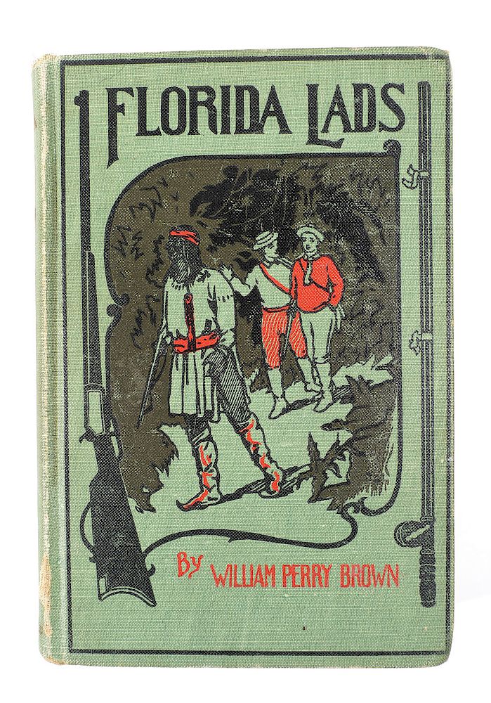 Appraisal: BOOK FLORIDA LADS Florida Lads and For King or Congress