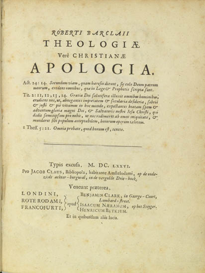 Appraisal: QUAKERS Barclay Robert Theologiae Ver Christianae Apologia pages to early