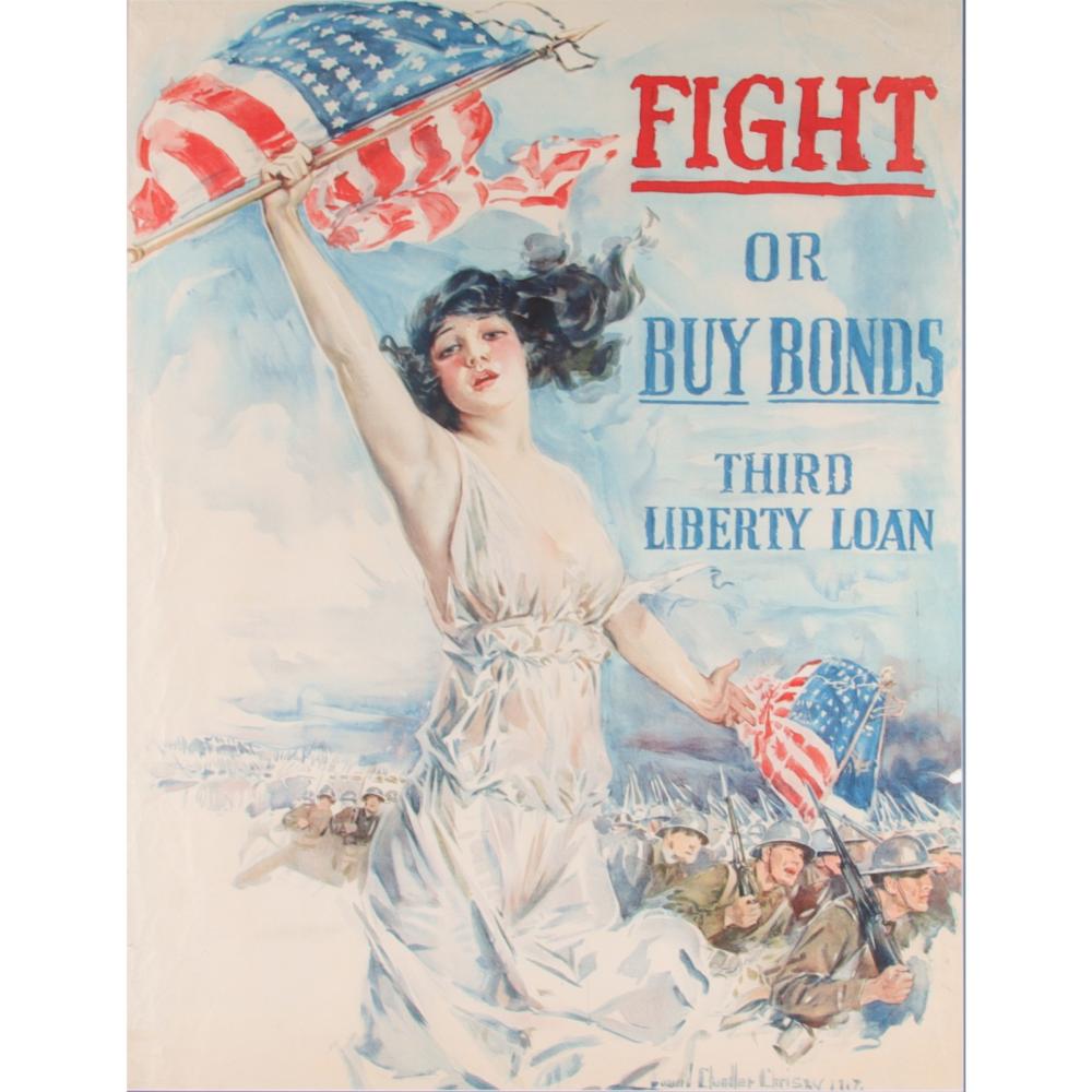 Appraisal: WW POSTER FIGHT OR BUY BONDS HOWARD CHANDLER CHRISTY CA