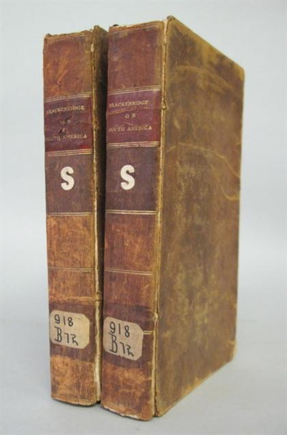 Appraisal: vols Brackenridge H M Voyage to South America Baltimore st