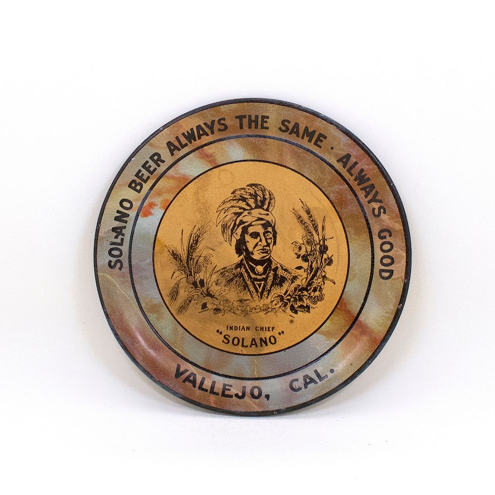 Appraisal: Solano Indian Chief Vallejo Tip Tray Reference n a Brewery