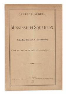 Appraisal: GENERAL ORDERS MISSISSIPPI RIVER SQUADRON General Orders Mississippi Squadron St