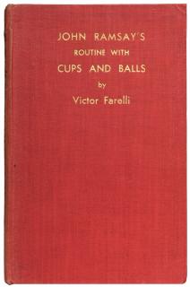 Appraisal: Farelli Victor John Ramsay's Routine with the Cups and Balls