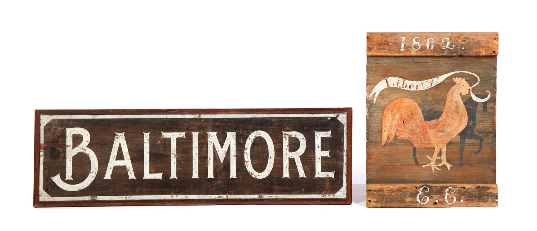 Appraisal: TWO AMERICAN WOODEN SIGNS Early th century Baltimore sign with