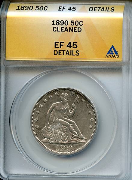 Appraisal: C EF Details Cleaned ANACS Scarce with a mintage or