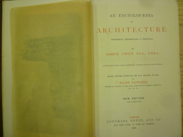 Appraisal: ENCYCLOPAEDIA OF ARCHITECTURE Joseph Gwilt Longmans With other architectural titles