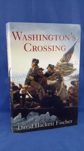 Appraisal: Wahington's Crossing Author s David Hackett Fischer Edition First Edition