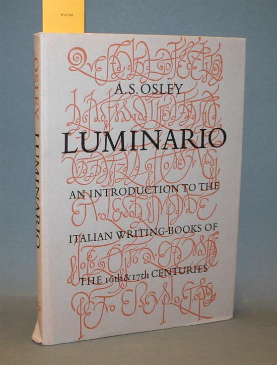 Appraisal: Books about Books A S Osley Luminario An Introduction to