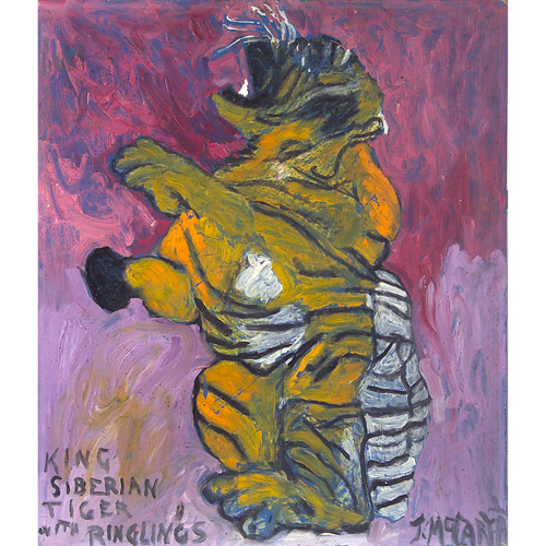 Appraisal: Justin McCarthy American - King Siberian Tiger with Ringlings oil