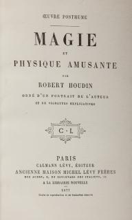 Appraisal: Robert-Houdin Jean Eugene Magie et Physique Amusante Paris Calmann Levy