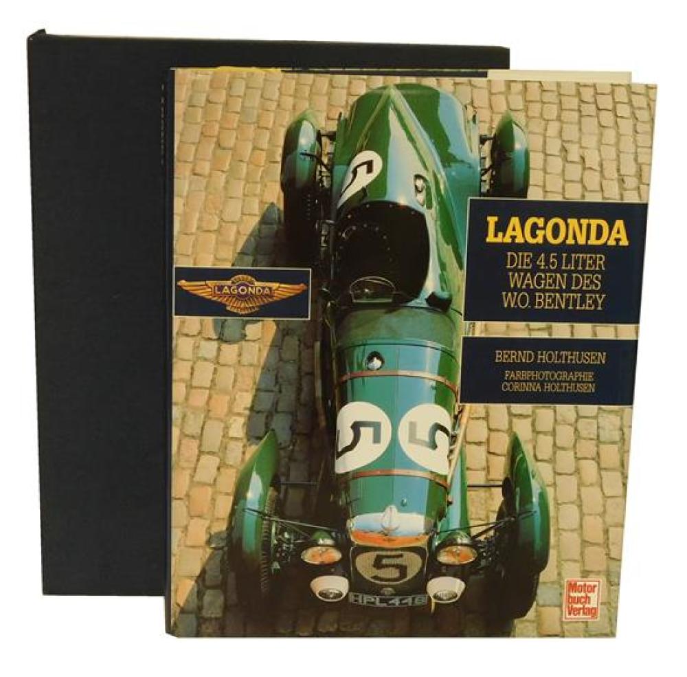 Appraisal: BOOK Bernd Holthusen Lagonda - Die Liter Wagen des W