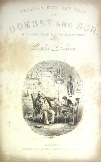 Appraisal: vols Dickens Charles Dombey and Son London Bradbury Evans First