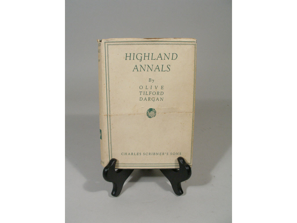 Appraisal: Olive Tilford Dargan First Edition Highland Annals in dust jacket