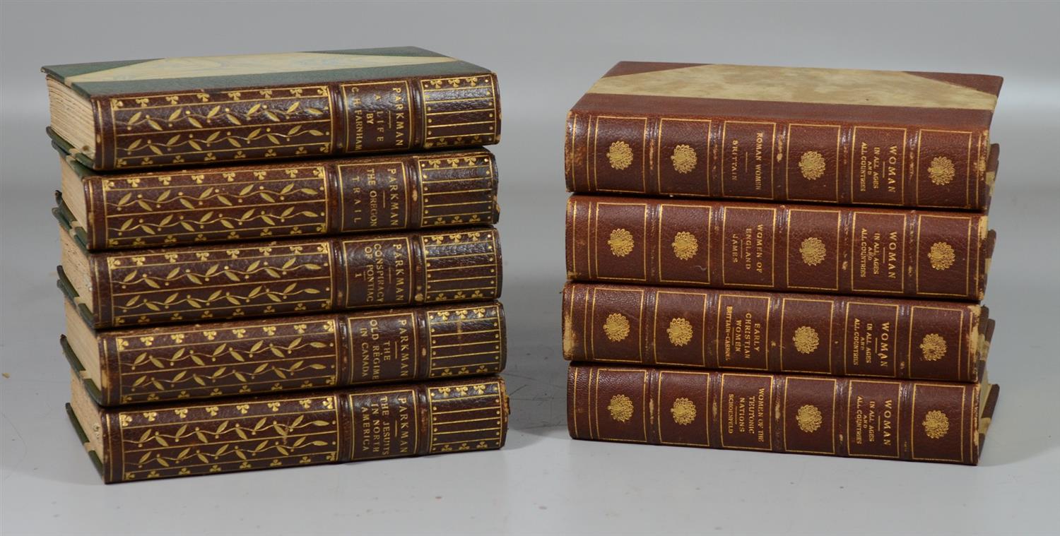 Appraisal: Parkman Francis volumes with Women in All Ages and Countries