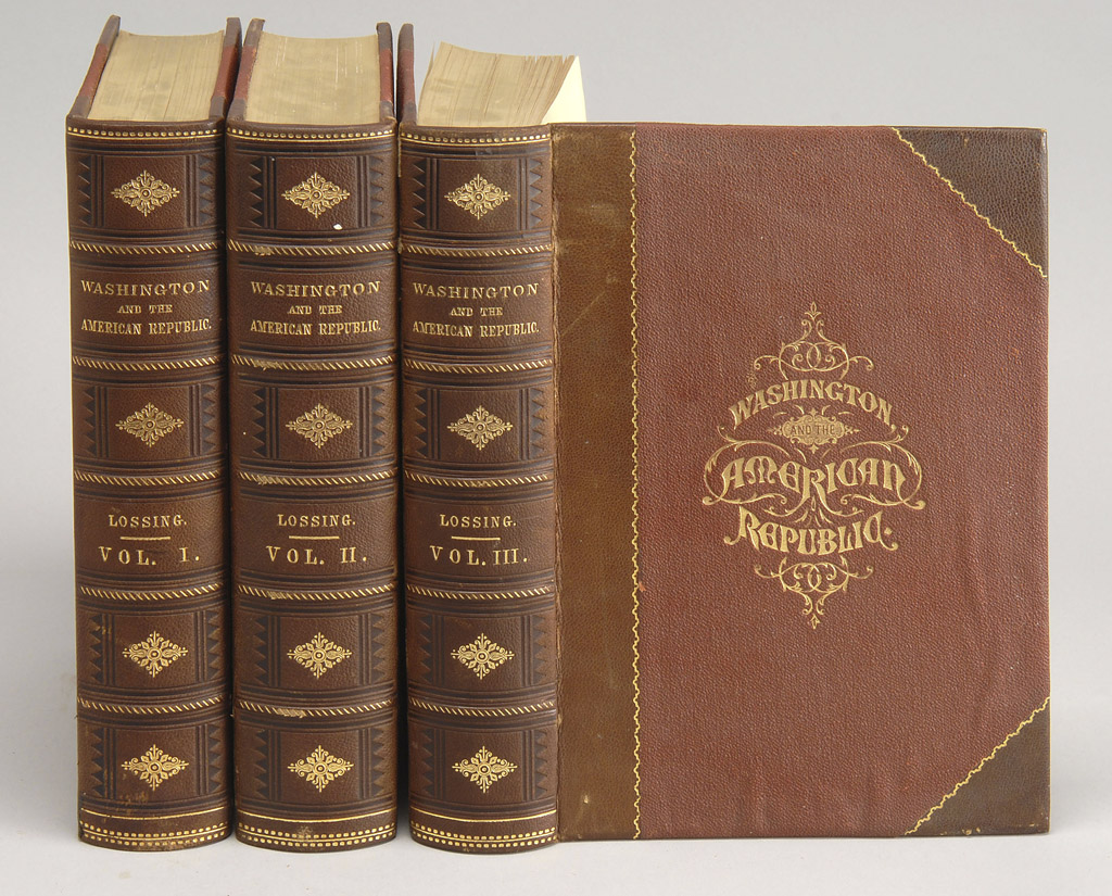 Appraisal: HISTORY AMERICAN Lossing B J Washington And The American Republic