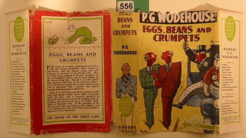 Appraisal: WODEHOUSE P G Eggs Beans and Crumpets vo orange cloth