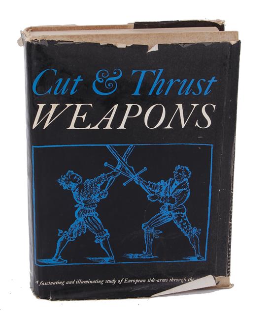 Appraisal: Book Cut and Thrust Weapons Wagner Eduard CUT THRUST WEAPONS