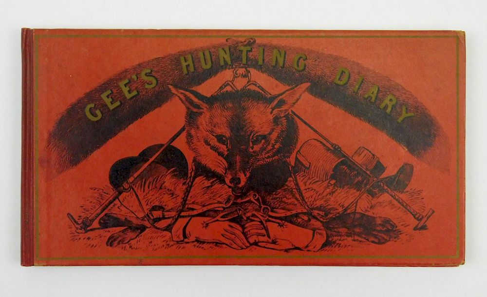 Appraisal: Gee- Gee's Hunting Diary Gee Ernest R ''Gee's Hunting Diary''