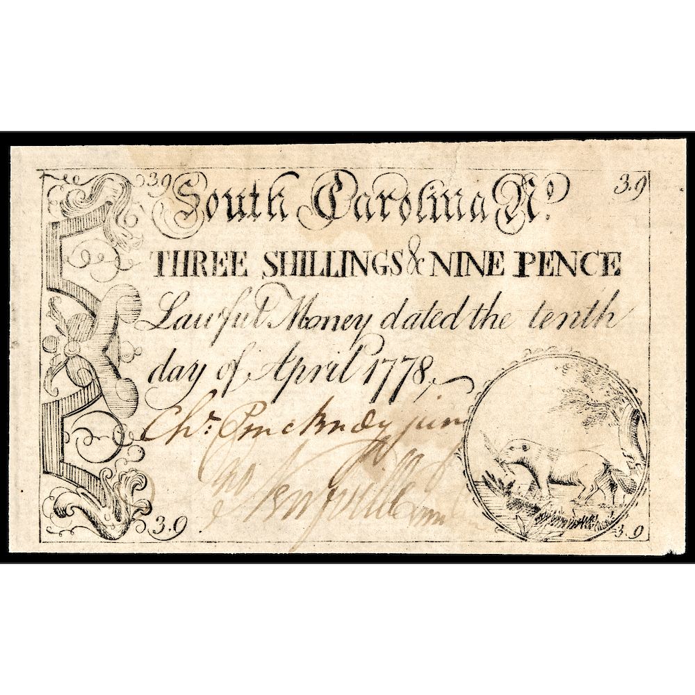 Appraisal: Colonial Currency CHARLES PINCKNEY JR Signed South Carolina April South