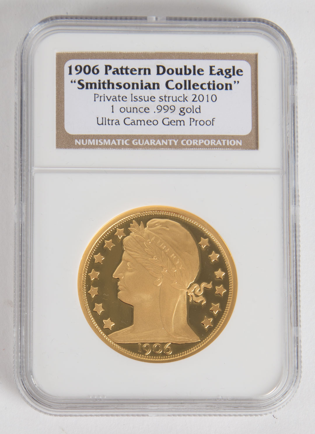 Appraisal: US Gold Pattern Double Eagle A private issue replica struck