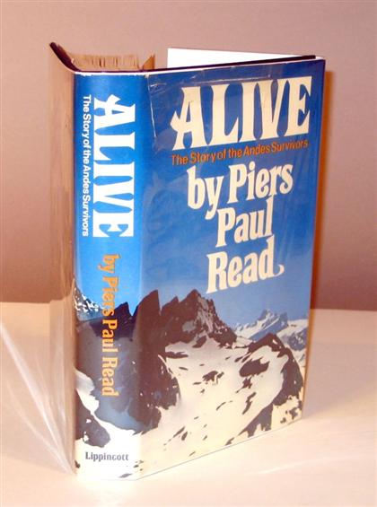 Appraisal: vol Read Piers Paul Alive The Story of The Andes