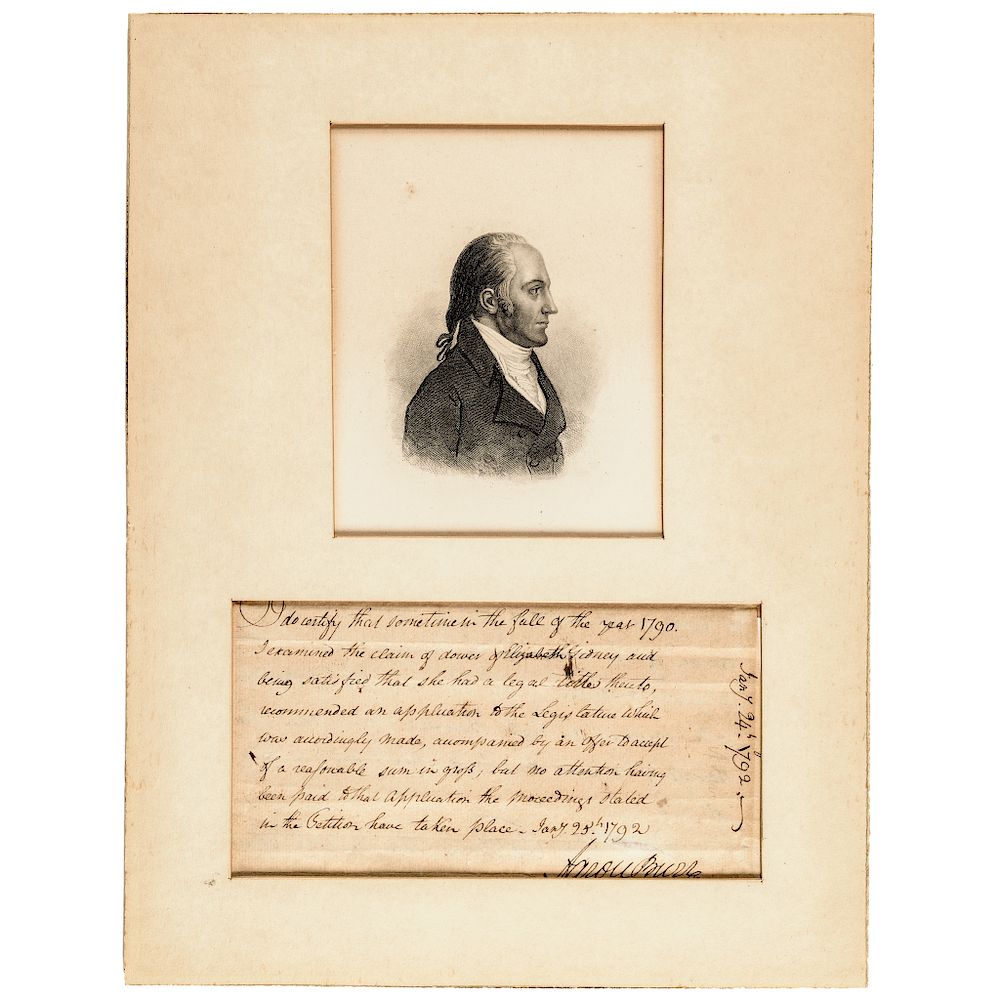 Appraisal: AARON BURR Boldly Signed Legal Statement He Shot Alexander Hamilton