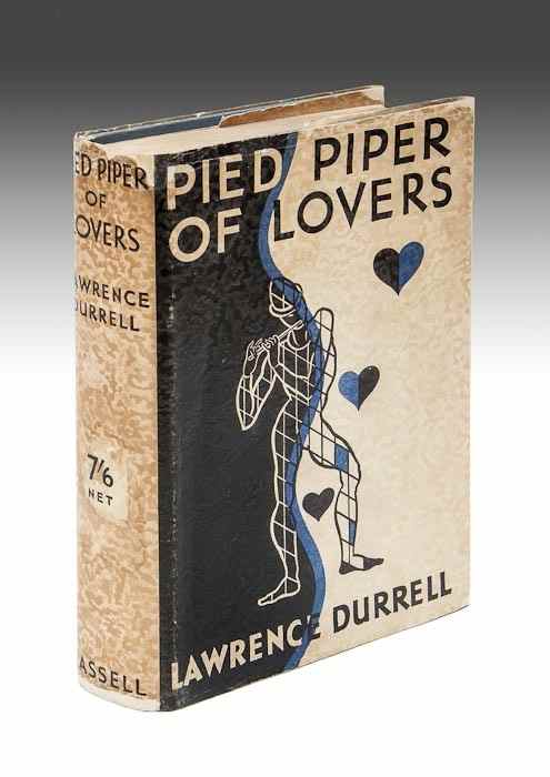 Appraisal: Durrell Lawrence Pied Piper of Lovers first edition signed presentation