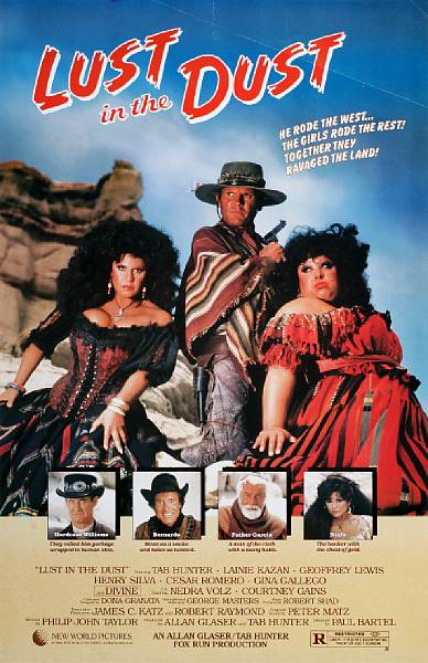 Appraisal: Lust in the Dust New World Pictures one-sheet condition A