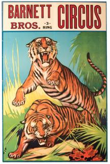 Appraisal: Barnett Brothers Three Ring Circus Donaldson ca Depicting two tigers