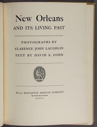 Appraisal: TWO COPIES COHN DAVID L NEW ORLEANS AND ITS LIVING