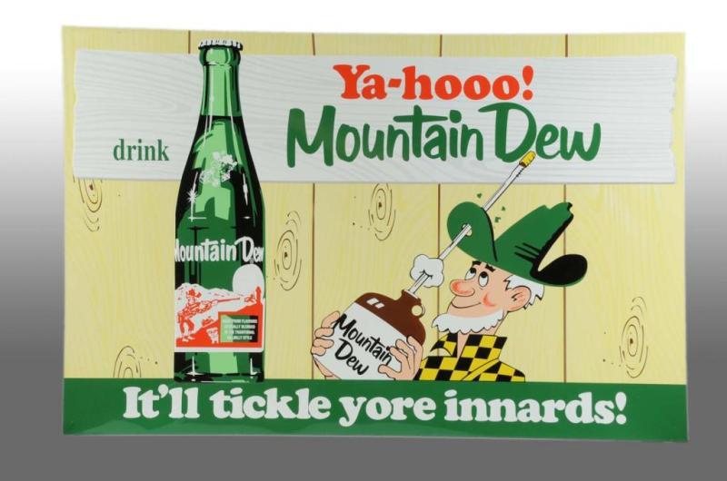 Appraisal: Tin Mt Dew Ya-Hoo Sign Description s Never used with