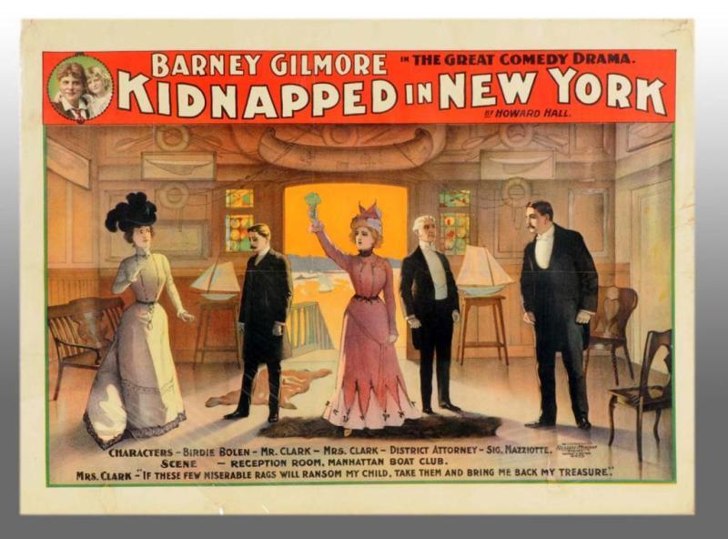 Appraisal: Paper Litho Kidnapped in New York Play Poster Description Circa