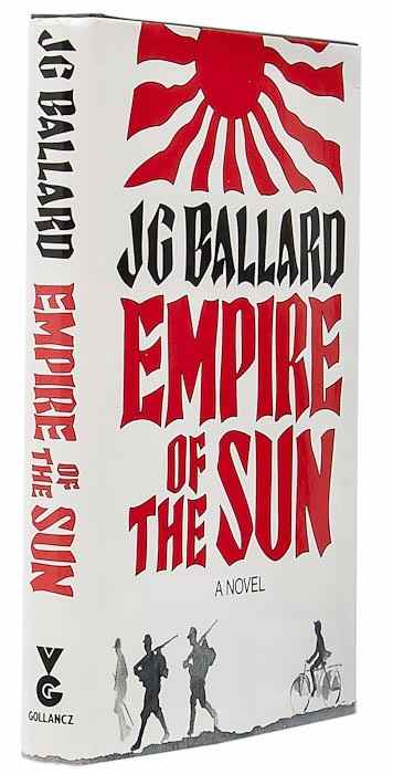 Appraisal: Ballard J G Empire of the Sun first edition signed