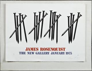 Appraisal: James Rosenquist American poster for The New Gallery exhibition Cincinnati