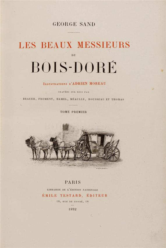 Appraisal: SAND George - MOREAU A Les beaux messieurs du Bois-Dor