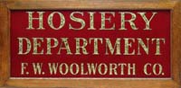 Appraisal: F W WOOLWORTH REVERSE ON GLASS SIGN Heavy glass sign